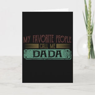 Cartão Minha Gente Favorita Me Chama De Dadda Pai Engraça