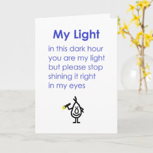 Cartão Minha Luz, Um Poema Engraçado Para Um Bom Amigo