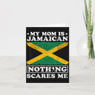 Cartão Minha mãe é jamaicana nada assusta o dia das mães 