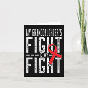 Cartão Minha neta luta é meu Cancer de sangue
