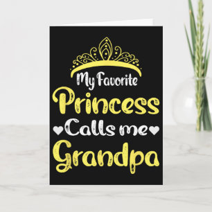 Cartão Minha Princesa Favorita Me Chama De Vovô Avô
