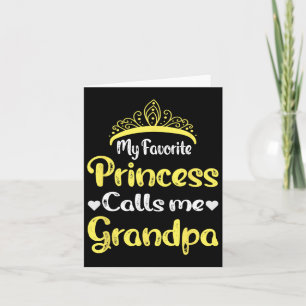 Cartão Minha Princesa Favorita Me Chama De Vovô Avô