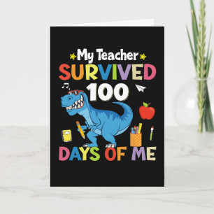 Cartão Minha Professora Sobreviveu 100 Dias Comigo Camisa