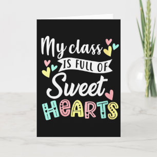 Cartão Minha Turma Está Cheia de Namorados Professora Dia