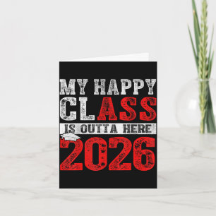 Cartão Minha turma feliz está fora daqui 2026 formatura d