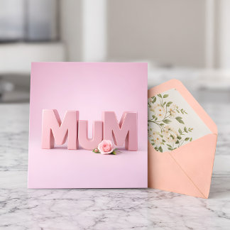 Cartão Minimalist Pink MuM Mother’s Day Card | Elegant 3D