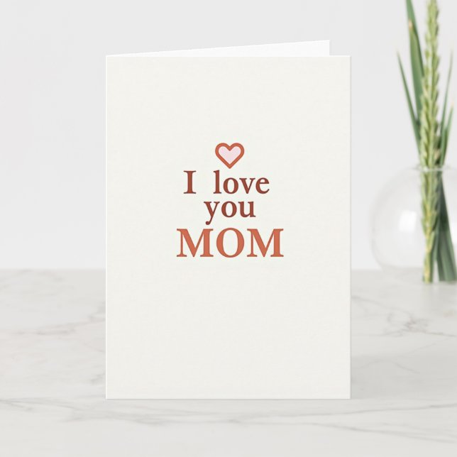 Cartão Minimalista Eu Amo Você Mamãe (Frente)