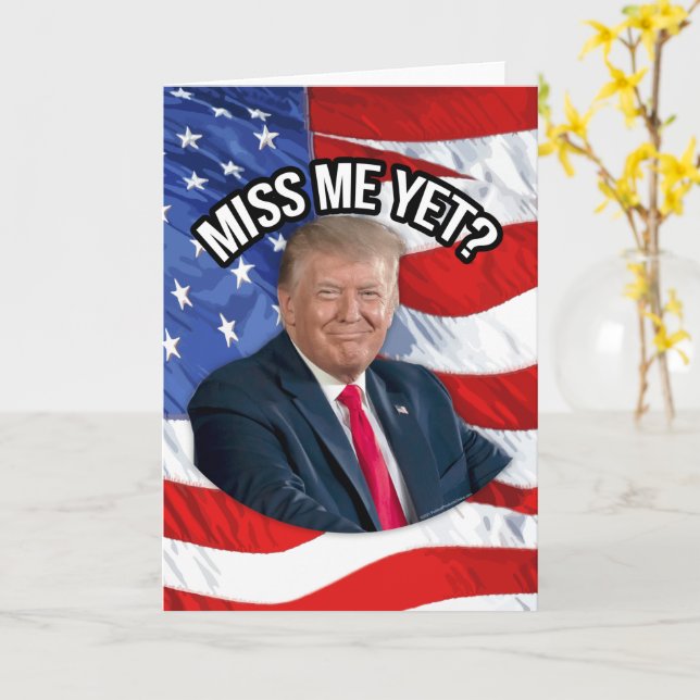 Cartão Miss Mim Ainda Engraçado Donald Trump Patriótico (Flor Amarela)