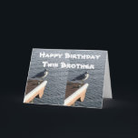 CARTÃO **MISS* TWIN BROTHER EM **NOSSO ANIVERSÁRIO**<br><div class="desc">SE VOCÊ GOSTA DESTE CARTÃO,  OBRIGADO A ADICIONAR ALGO DENTRO OU MUDAR O VERSO PARA AJUSTADO "COMO VOCÊ SE SENTE" EM MINUTOS E OBRIGADOS POR PARAR POR UMA DAS MINHAS NOVE LOJAS!</div>