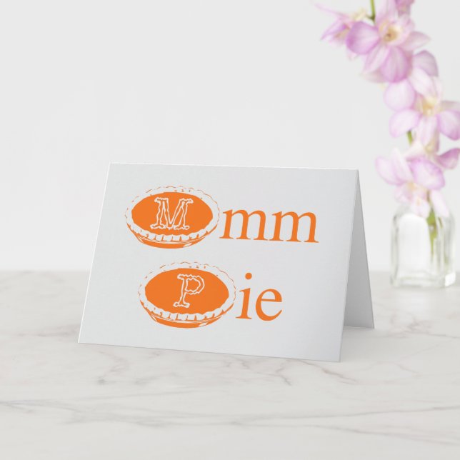 Cartão Mmmmm Pie (Thanksgiving)  (Orquídea)