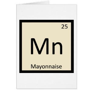 Cartão Mn - Condição Maionese Química Mesa Periódica