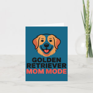 Cartão Modo de mãe do golden retriever humor amante de cã
