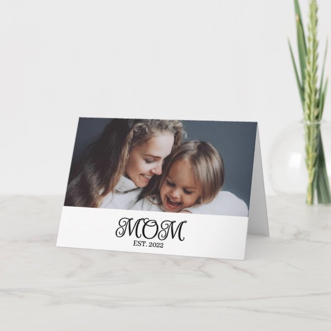 Cartão Mom Established Mother's Day Modern Script  (Frente)