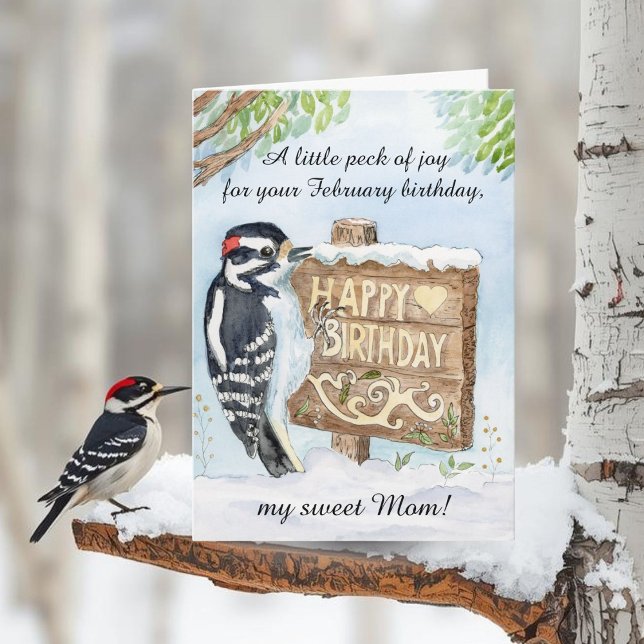 Cartão Mom Happy February Birthday Downy Woodpecker (Criador carregado)