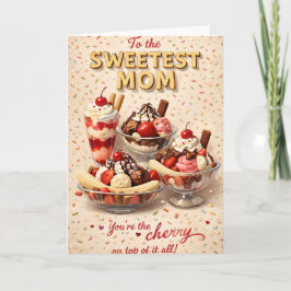 Cartão Mom, ice cream sundae, Mother's Day