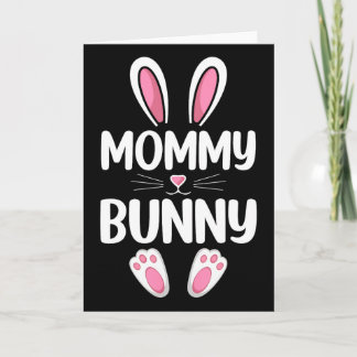 Cartão Mommy Bunny Matching Family Mommy Easter Day 
