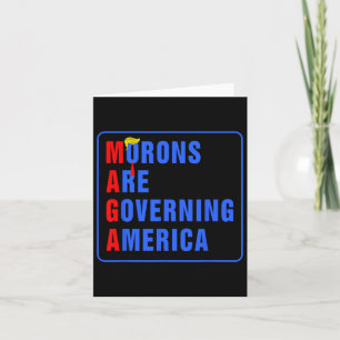 Cartão Morons Estão Governando A América Engraçada Trump