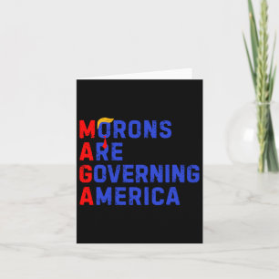 Cartão Mórons Estão Governando A América Engraçada Trump 