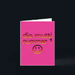 Cartão Morre Mutti Nummer 1 (a mamã do número 1 no<br><div class="desc">Verifique para fora meus presentes alemães novos & populares:


Come considera todos meus presentes novos & populares para mães:</div>