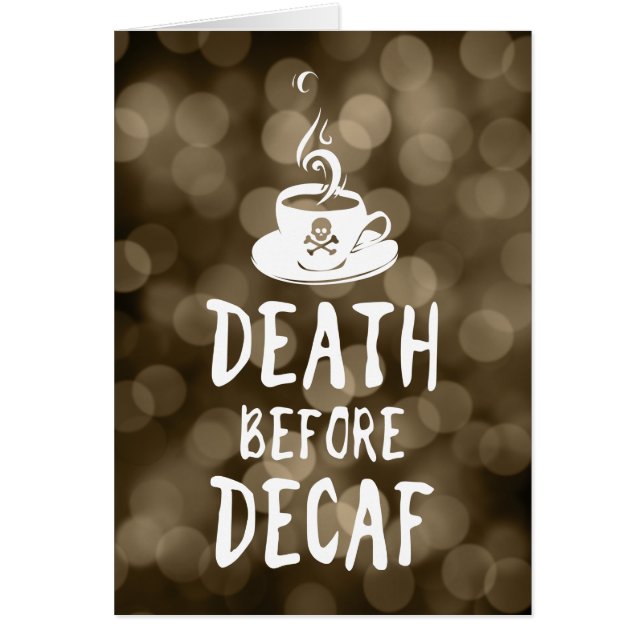 Cartão morte antes do café descafeado (Frente)