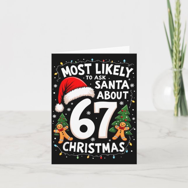 Cartão Most Likely To Ask Santa About 67 Funny Christmas  (Frente)