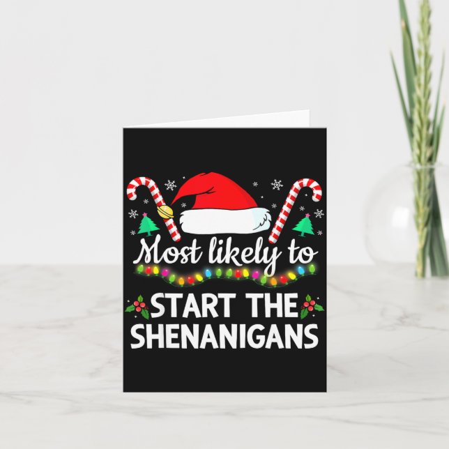 Cartão Most Likely To The Shenanigans Funny Xmas Family M (Frente)