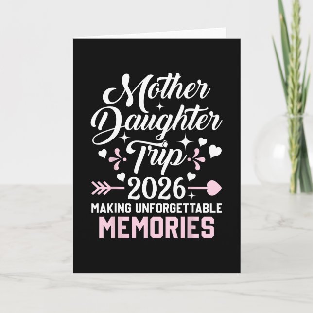 Cartão Mother Daughter Trip 2026 Family Making Memories V (Frente)