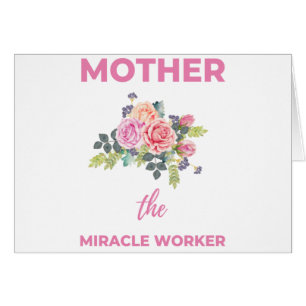 Cartão Mother The Miracle Worker 2