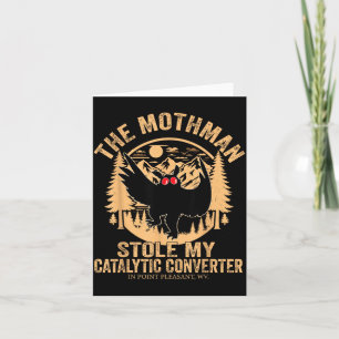 Cartão Mothman Engraçado Roubou o Conversor Catalítico Mo
