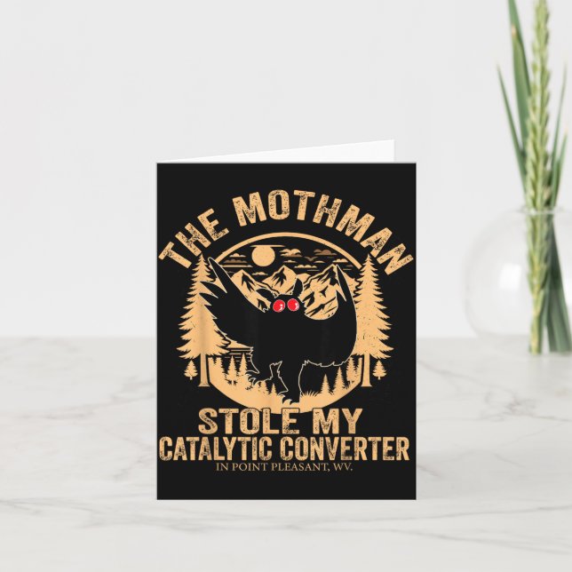 Cartão Mothman Engraçado Roubou o Conversor Catalítico Mo (Frente)
