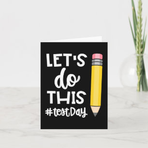 Cartão Motivação do professor para teste no dia de teste