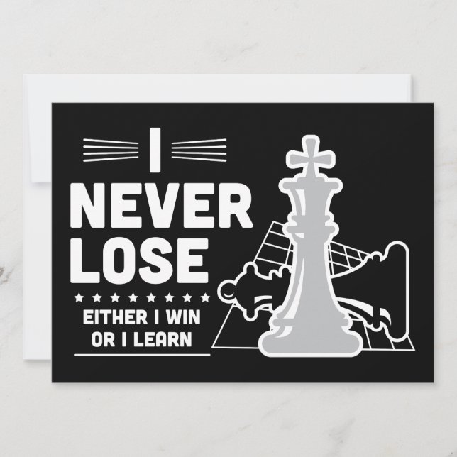 Cartão Motivational Never Lose Chess Quote Black White (Frente)