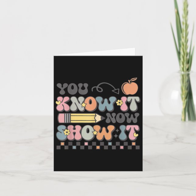 Cartão Motivational State Testing Test Day You Know It No (Frente)