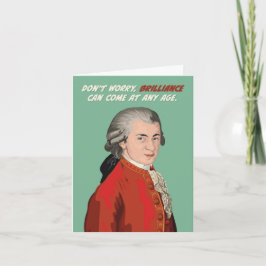 Cartão Mozart Brilliance Vem A Qualquer Idade Aniversário