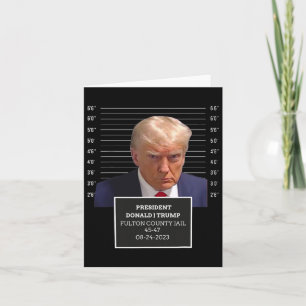 Cartão Mug Shot Presidente Donald J Trump Mugshot 2023 Di