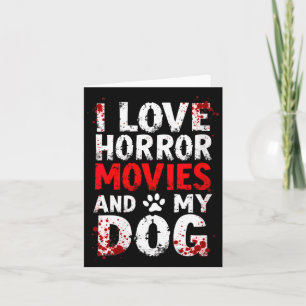 Cartão Mulheres Amam Filmes de Terror Cachorro Halloween