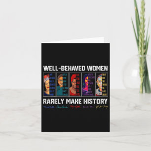 Cartão Mulheres Bem Comportadas Raramente Fazem História 
