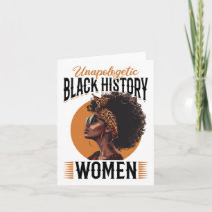 Cartão Mulheres Negras sem desculpas História Negra Mulhe
