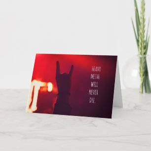Cartão Música Heavy Metal Nunca Morrerá Com A Placa De An