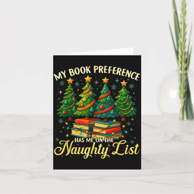 Cartão My Book Preference Has Me On The Naughty List Chri (Frente)