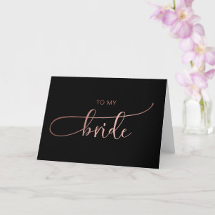 Cartão my bride rose gold elegant wedding day love
