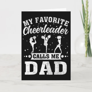 Cartão My Favorite Cheerleader Calls Me Dad Father's Day 