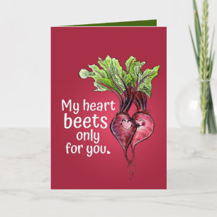 Cartão "My Heart Beets Only for You"