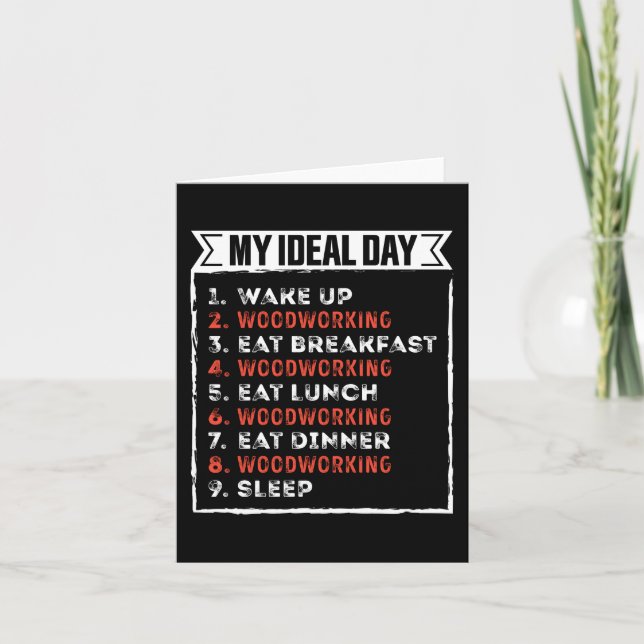 Cartão My Ideal Day Funny Woodworking Birthday Gift (Frente)