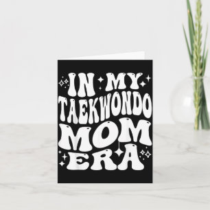 Cartão Na Era da Mãe do Taekwondo Apoio de Chutes de Arte
