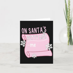Cartão Na Lista Mesquinha do Papai Noel Eu Papai Noel Des