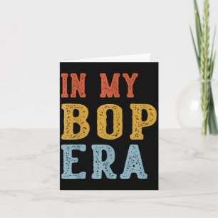 Cartão Na Minha Era Bop Retro Dia Dos Pais Engraçado Vint