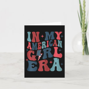 Cartão Na Minha Era de Garota Americana Retro 4 de Julho