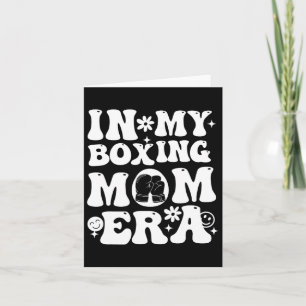 Cartão Na Minha Era de Mãe de Boxe Vida de Mãe Vibrações