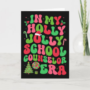 Cartão Na Minha Era de Orientador Escolar Holly Xmas Joll